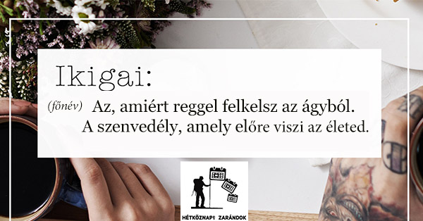mit_jelent_az_ikigai Miért kelsz fel reggel az ágyból