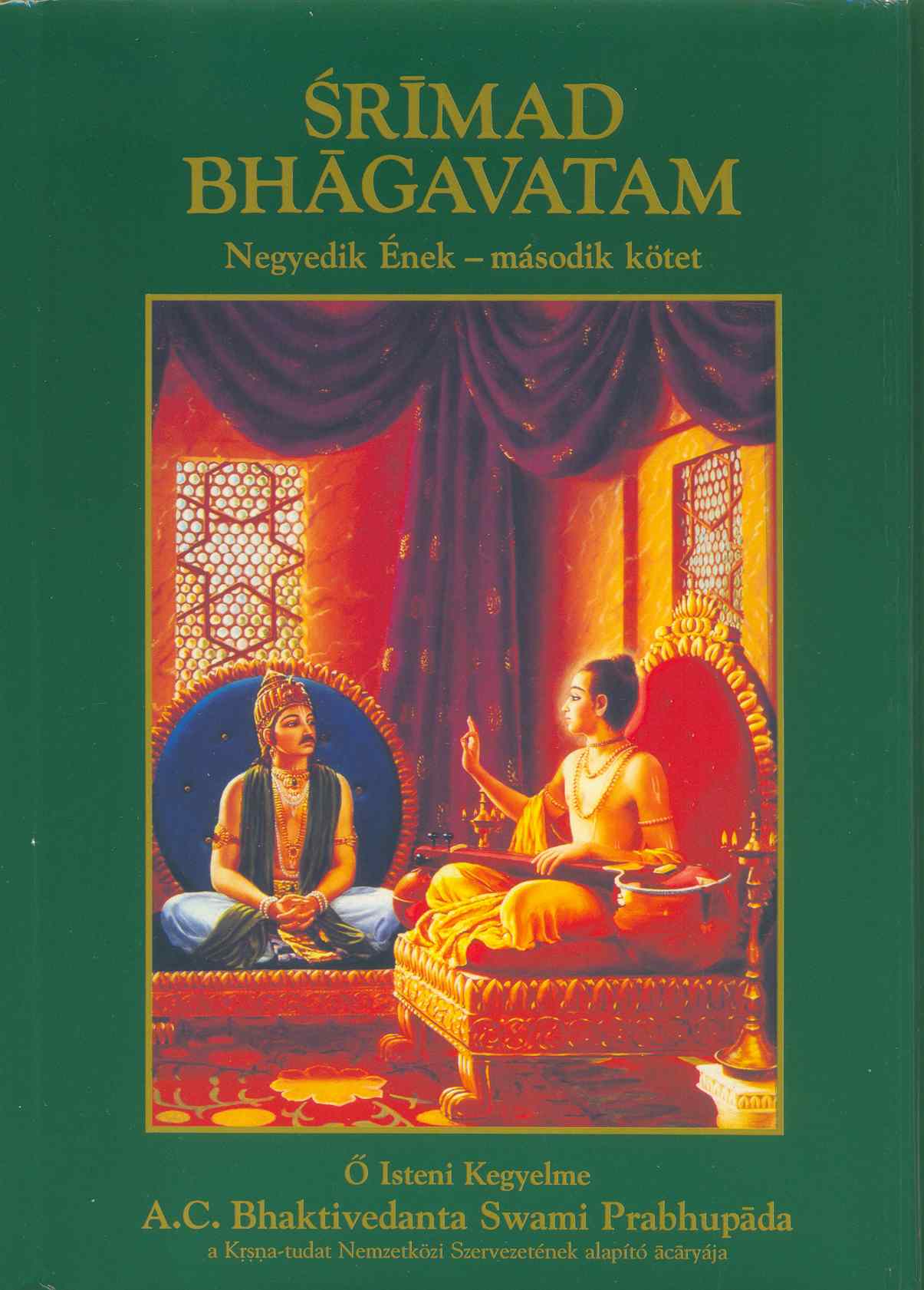 Śrīmad-Bhāgavatam IV. ének