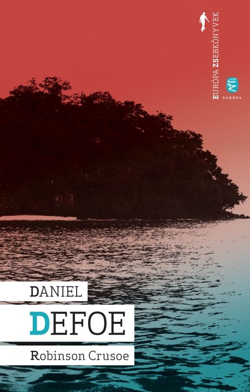 Daniel Defoe: Robinson Crusoe