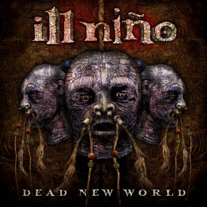 m.blog.hu/ro/rockstation/image/illnino/Ill%20Nino%20Dead%20New%20World.jpg