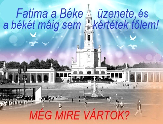 052meg_mire_vartok_fatima_530_1.jpg