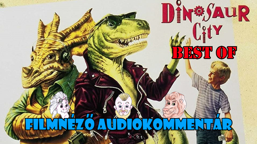 filmnezo_audiokommentar_dinosaur_city_best_of.png