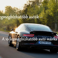 Legmegbízhatóbb autók – A 10 legmegbízhatóbb autó márka