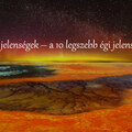 Égi jelenségek – a 10 legszebb égi jelenség