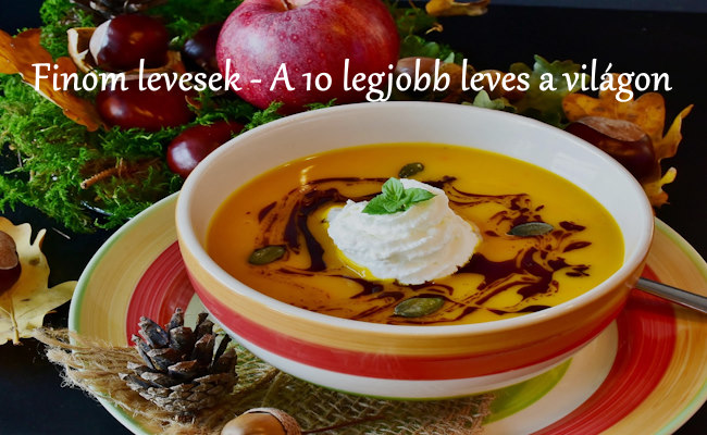 fiom_levesek_a_10_legjobb_leves_a_vilagon.jpg