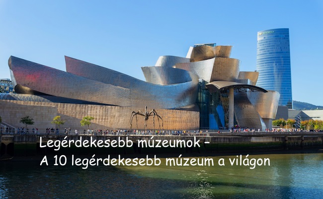 legerdekesebb_muzeumok_a_10_legerdekesebb_muzeum_a_vilagon.jpg