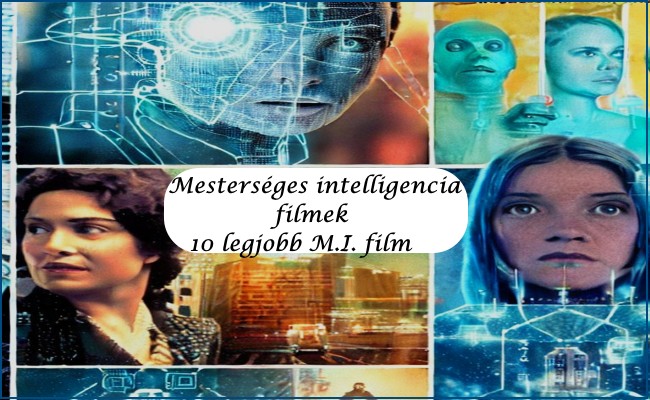 Mesterséges intelligencia filmek 10 legjobb M.I. film