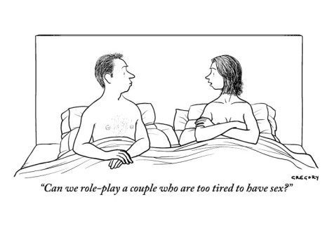 alex-gregory-can-we-role-play-a-couple-who-are-too-tired-to-have-sex-new-yorker-cartoon.jpg