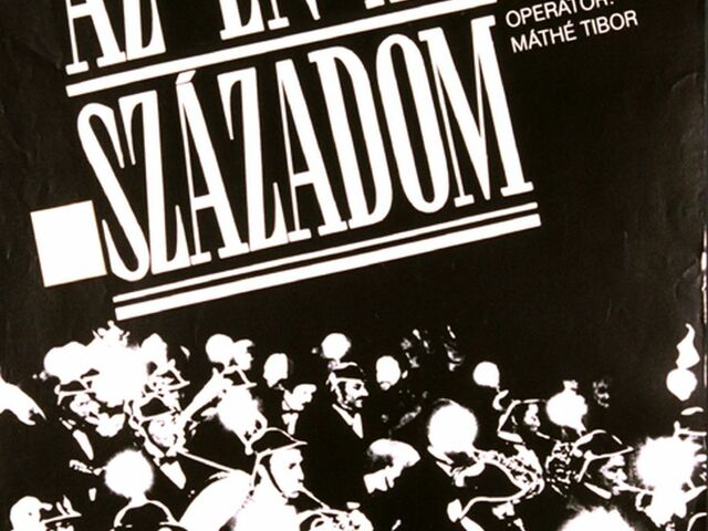 HU40. Az én XX. századom (1989)