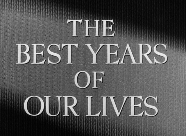 best-years-of-our-lives-hd-movie-title.jpg