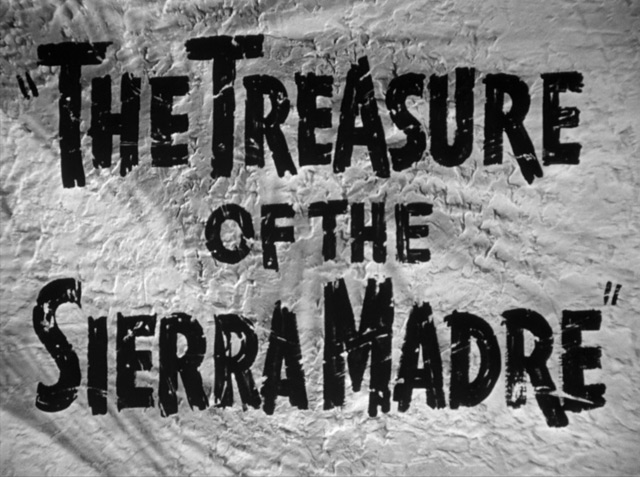 treasure-of-the-sierra-madre-hd-movie-title.jpg