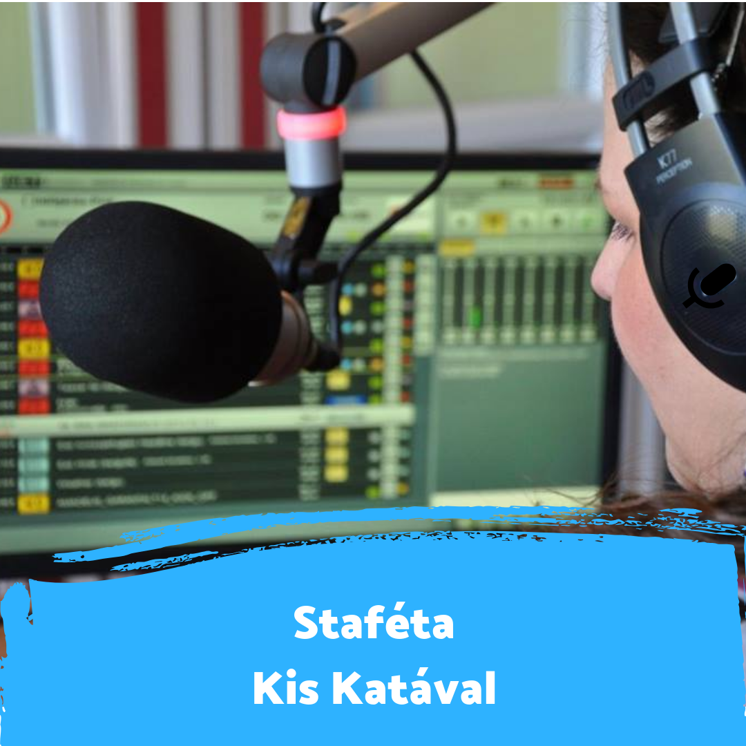 "Nem tudom elképzelni az életet rádió nélkül" - Staféta Kis Katával