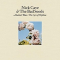 19. Nick Cave & the Bad Seeds – Abattoir Blues / The Lyre of Orpheus (2004)