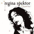 15. Regina Spektor – Begin to Hope (2006)