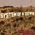 7. System of a Down – Toxicity (2001)