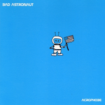 bad_astronaut-acrophobe_400x400.jpg