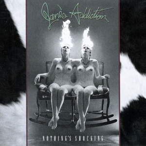 janes-addiction-nothings-shocking_300x300.jpg