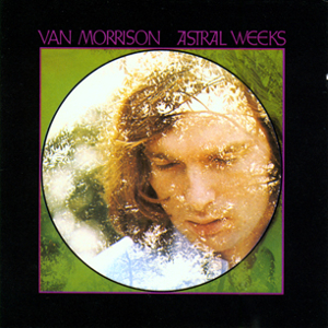 morrison_astral_weeks.JPG