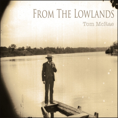 tom_mcrae-from_the_lowlands_400x400.jpg