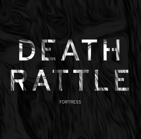 Death_Rattle_-_Fortress.jpg