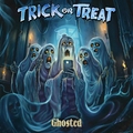 Trick Or Treat – Ghosted, lemezismertető
