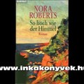 Ajánlatunk nőknek! Nora Roberts könyvek német nyelven!