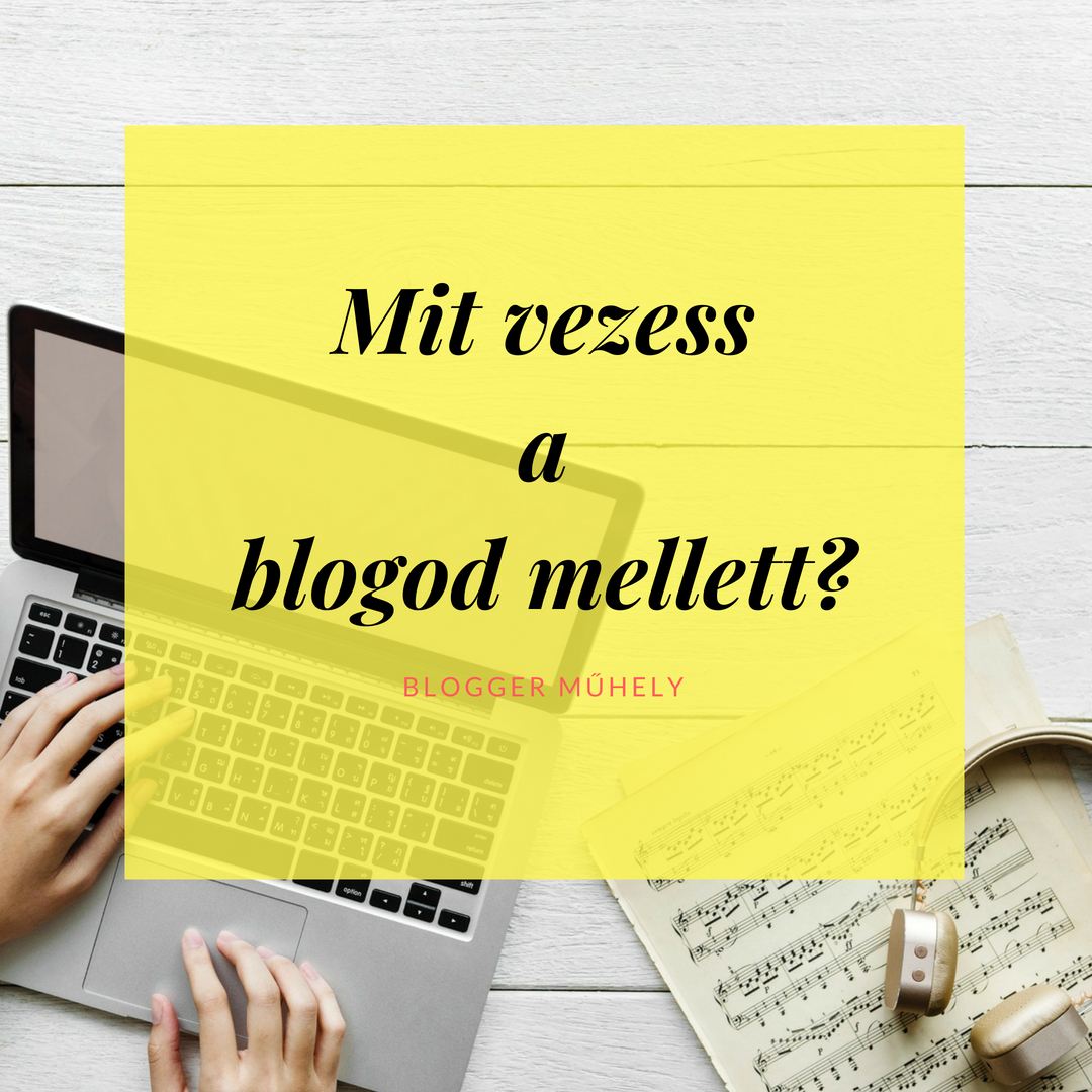 Milyen felületed legyen még a blogodon kívül?