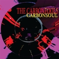 The Carbonfools - Carbonsoul (2011)
