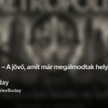 Egy film, amely megelőzte a valóságot