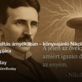 ✨ A jövő látnoka – Nikola Tesla születésnapjára ✨