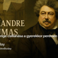 📚 Ma született a kalandregények mestere, Alexandre Dumas.