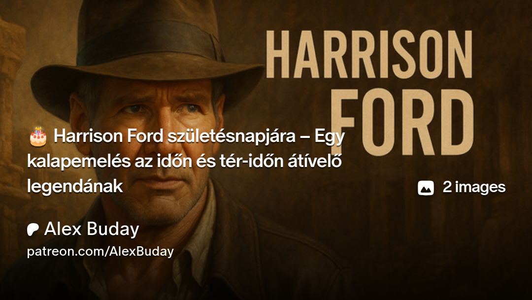 2025-07-13--harrison-ford-szletsnapjra-promo-card_1.png