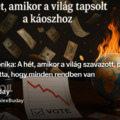 Heti Krónika: 🌍 A világ lángol, de legalább udvariasan tapsol hozzá.