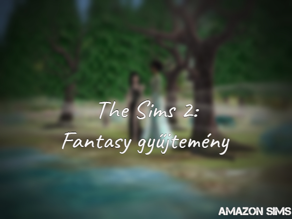 the_sims_2_fantasy_gyujtemeny.jpg