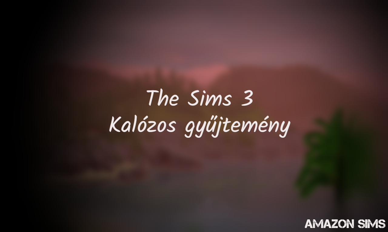 the_sims_3_kalozos_gyujtemeny.jpg