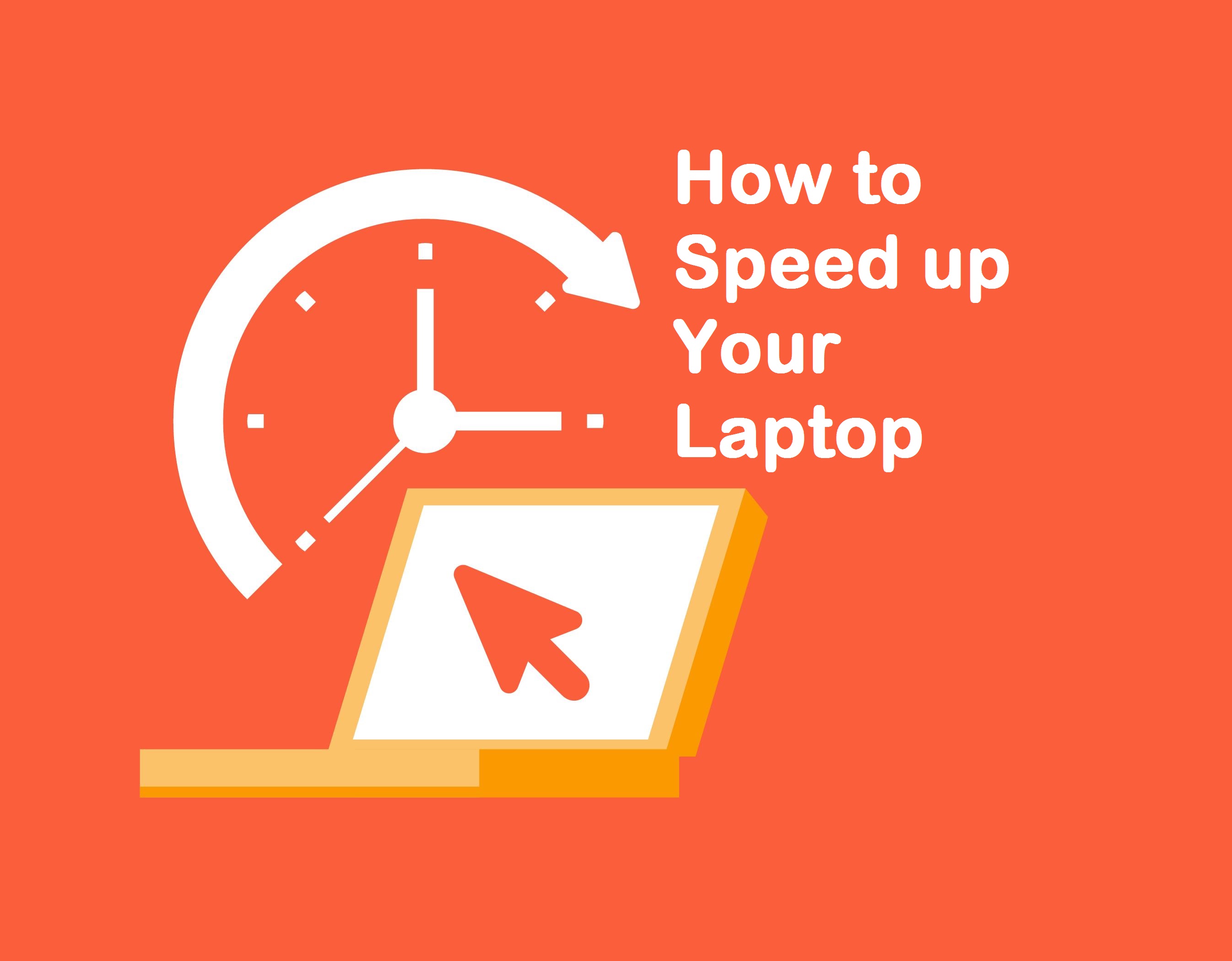 how-to-speed-up-your-laptop.jpg