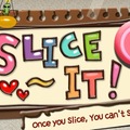 Slice It!