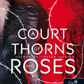 Sarah J. Maas: Tüskék és rózsák udvara