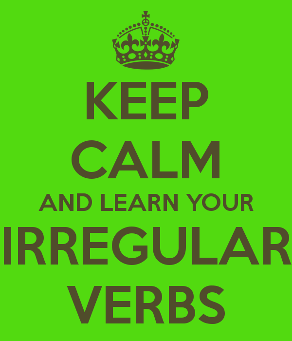 keep-calm-and-learn-your-irregular-verbs-1.png