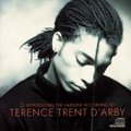 Terence Trent D'Arby: Introducing the Hardline According to Terence Trent D'Arby (1987)