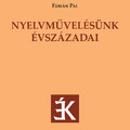 Nyelvművelésünk 1980 és 2010 között