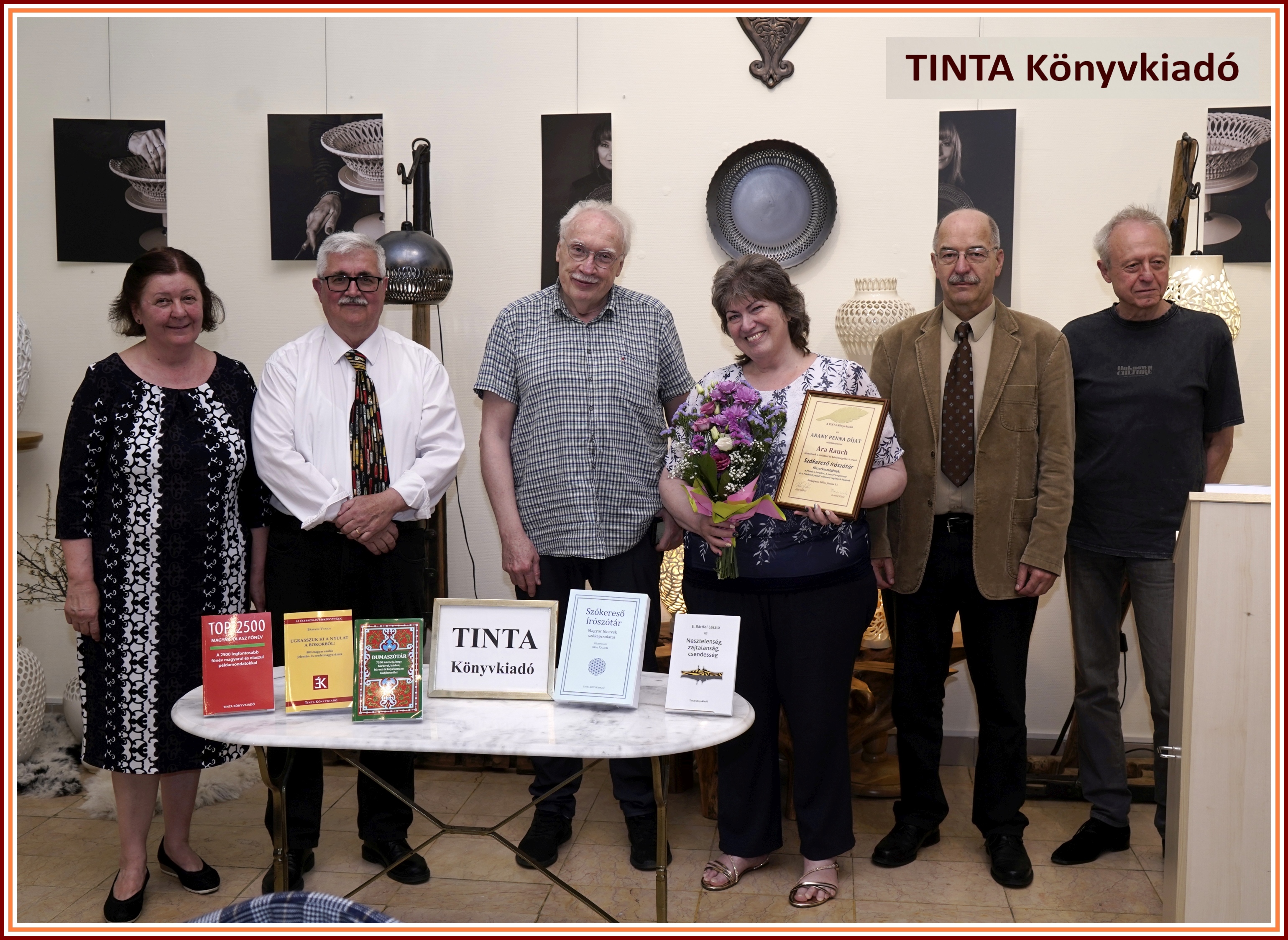 Temesi Viola, Kiss Gábor, Cseresnyési László, Ara Rauch, Frenyó Zoltán és E. Bártfai László [TINTA Könyvkiadó archívuma]
