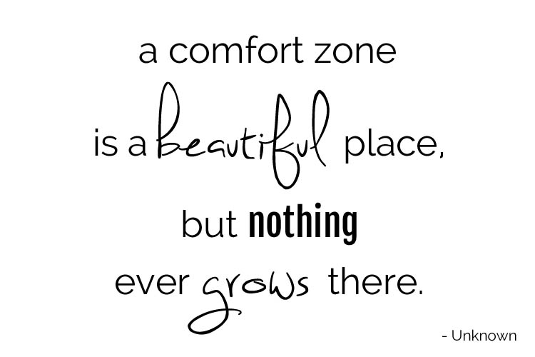 comfort-zone-beautiful-place-nothing-grows-quote-sanuk-osochic.jpg