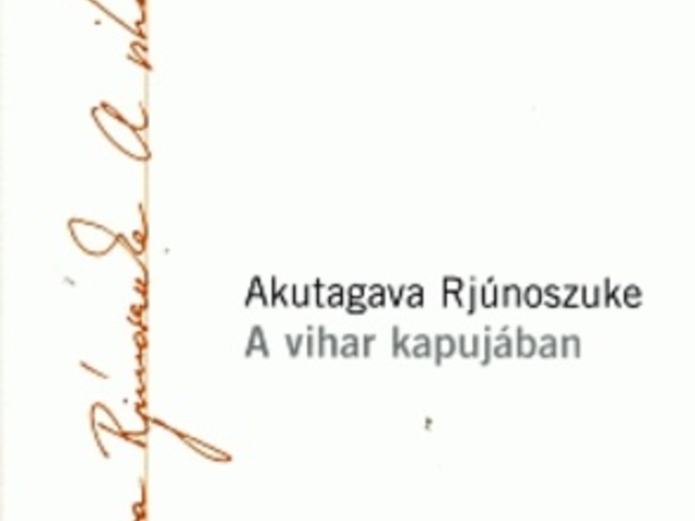 Akutagawa világa 4.