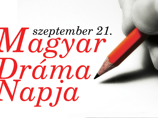 Magyar szerzők műveivel és díjátadóval is készülnek a színházak a Magyar Dráma Napjára