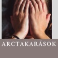 Mire valók az arctakarások?