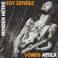 Minden hétre egy zenész - 1. rész Vörös Attila