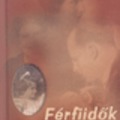F. Várkonyi Zsuzsa - Férfiidők lányregénye (részlet)