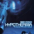 Beyond Hypothermia