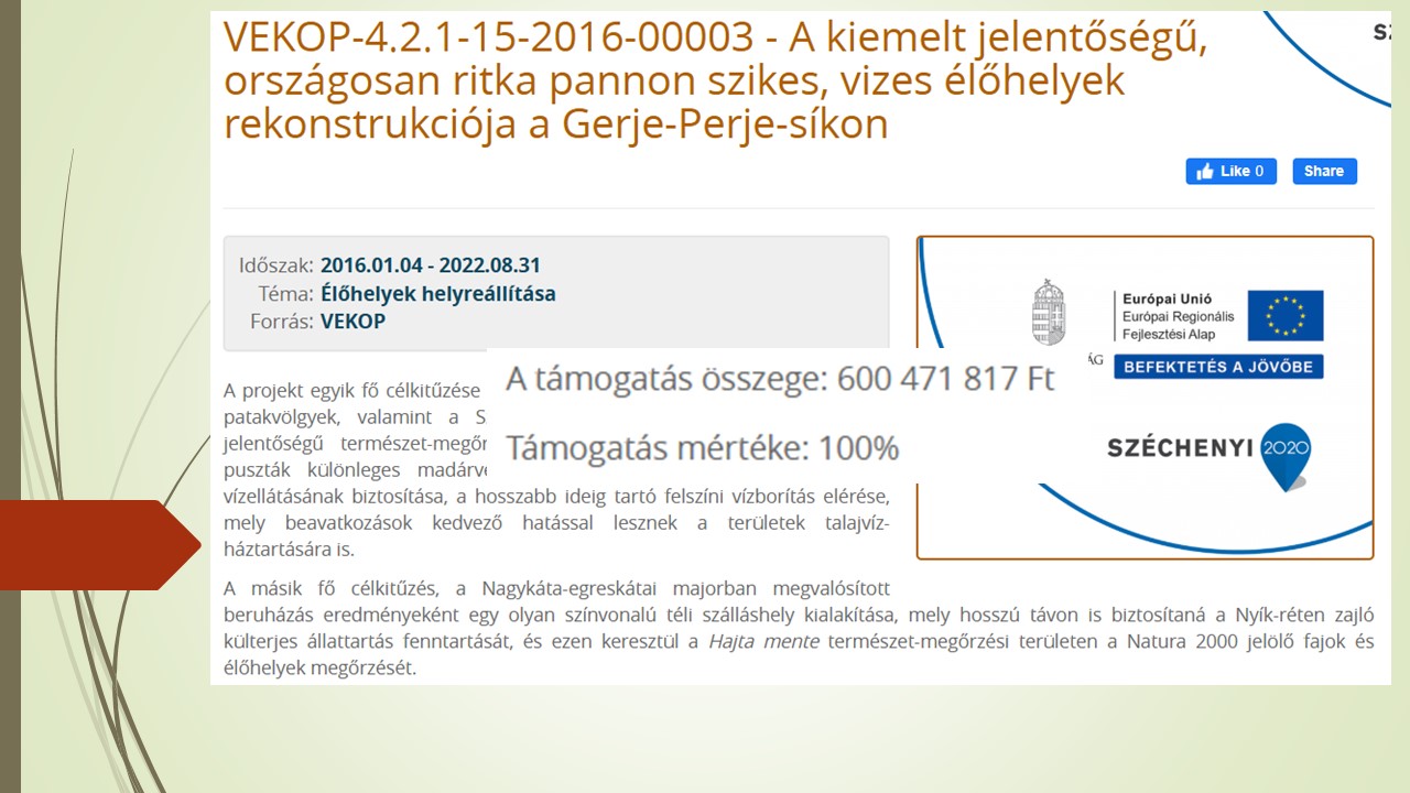 Újabb sok szöveg, és a nagy összeg. Persze a vizes dolgokra ennek kevesebb mint a negyede ment, ez is komplex pályázat volt.